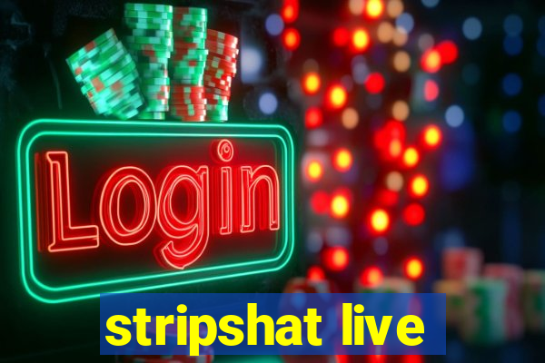 stripshat live